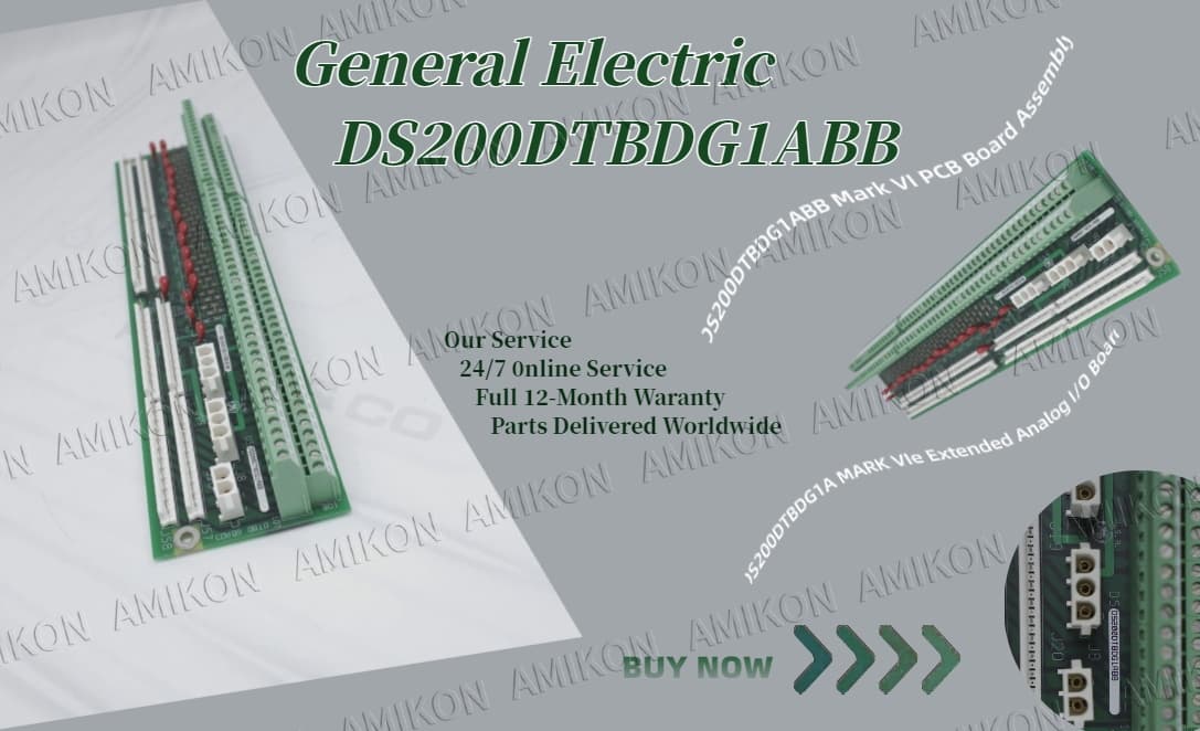 Exploring the DS200DTBDG1ABB: Enhancing Industrial Control with Advanced I/O