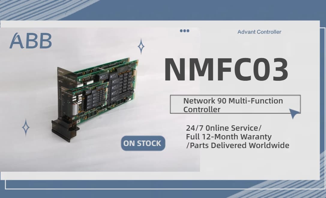 Enhancing Industrial Automation with the ABB NMFC03 Advant Controller